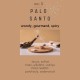 PALO SANTO / Mum Esansı AAA Series (IFRA sertifikalı)